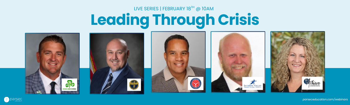 Leading through crisis superintendent webinar