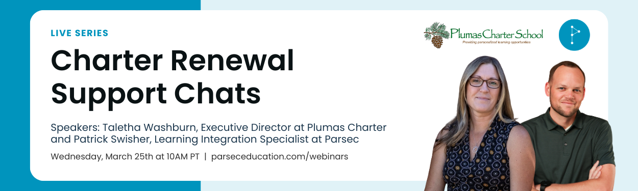 Charter Renewal Support with Plumas Charter and Parsec Education