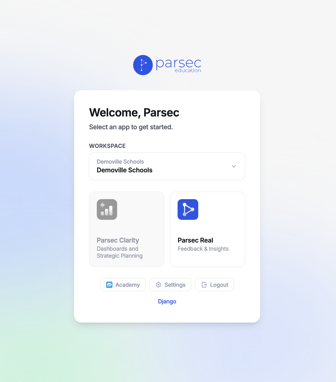 Selecting your organization and choosing between Parsec Clarity and Parsec Real.